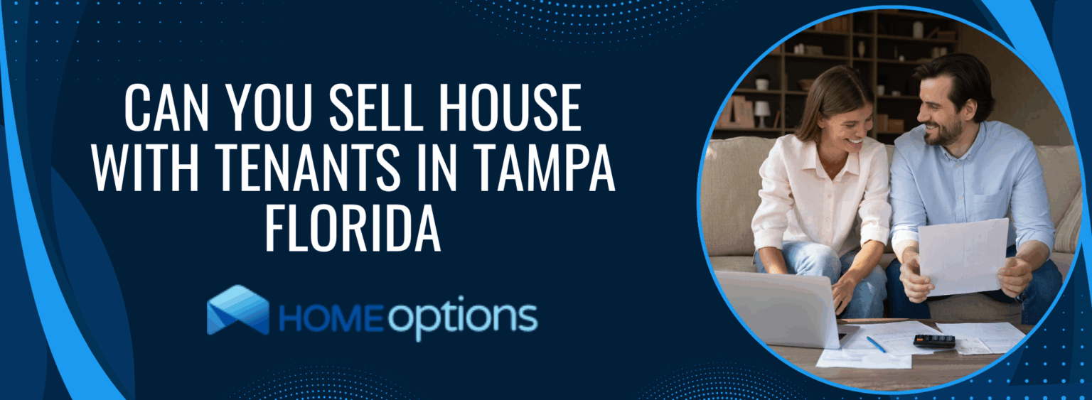 Can You Sell House With Tenants In Tampa Florida