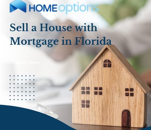 Guide To Selling Your Florida Home With An Active Mortgage